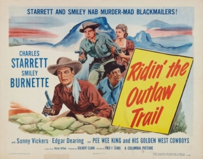 Ridin' the Outlaw Trail - Plakaty
