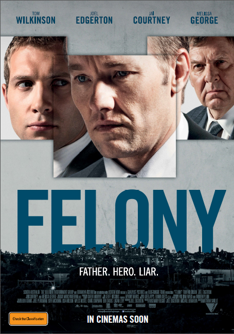 Felony - Affiches