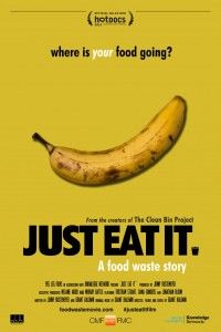Just Eat It: A Food Waste Story - Cartazes