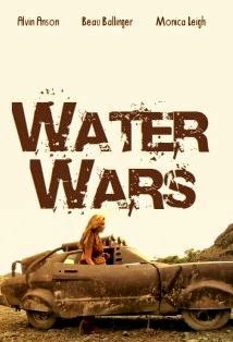 Water Wars - Plakátok