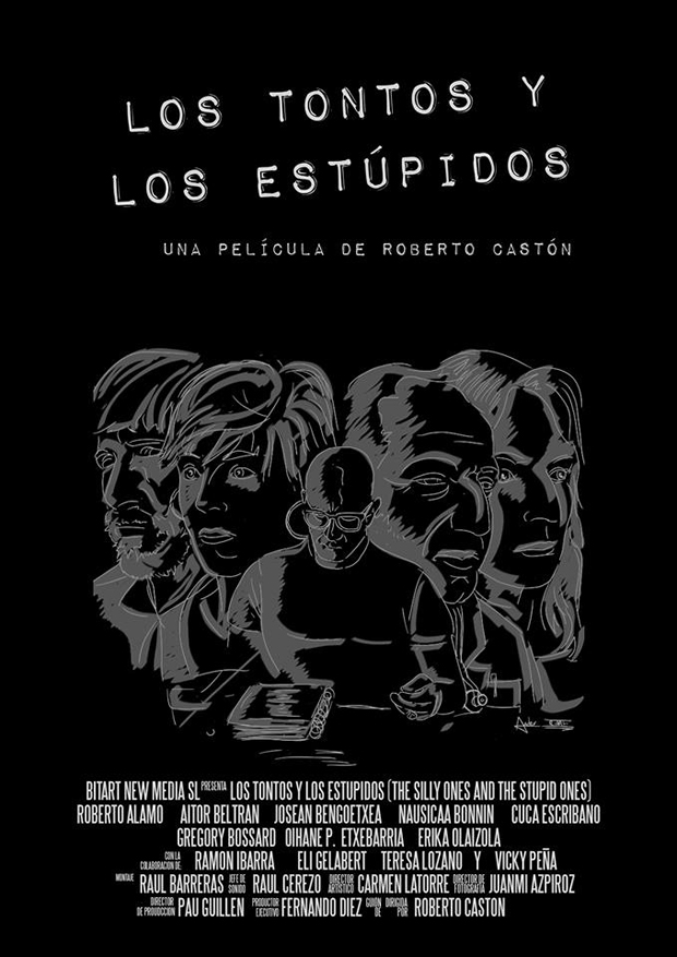 Los tontos y los estúpidos - Plakate