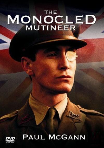 The Monocled Mutineer - Affiches