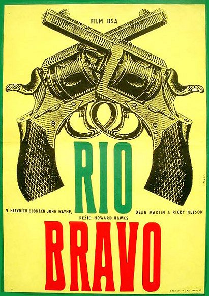 Rio Bravo - Plagáty
