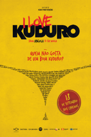 I Love Kuduro - Plakáty
