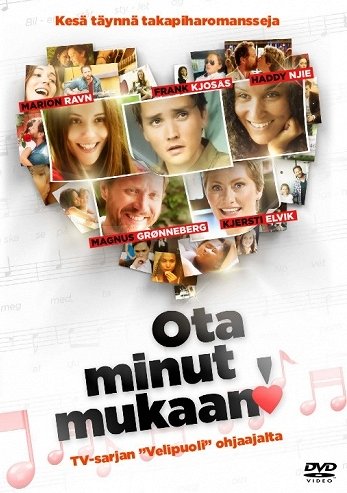 Ota Minut Mukaan - Julisteet