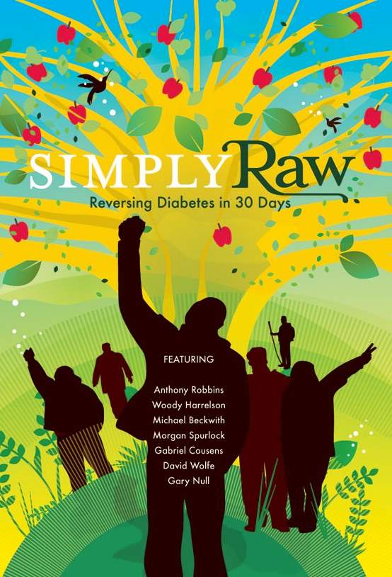 Simply Raw: Reversing Diabetes in 30 Days - Affiches