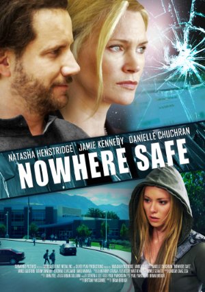 Nowhere Safe - Posters