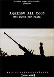 Against All Odds: The Quest for Malta - Carteles