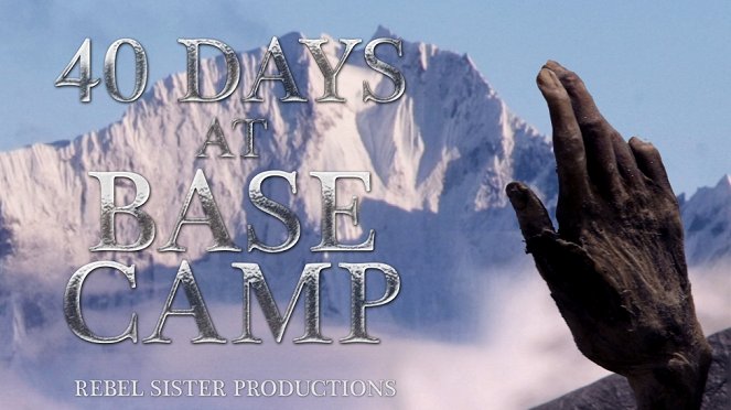 40 Days at Base Camp - Plakáty