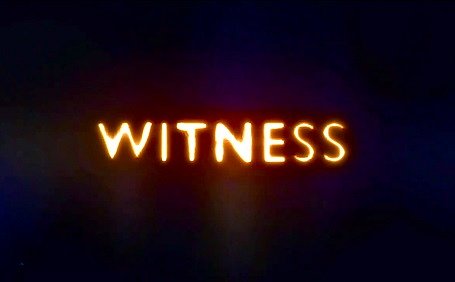 Witness - Affiches