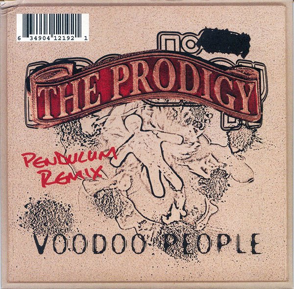 The Prodigy - Voodoo People (Pendulum Remix) - Carteles