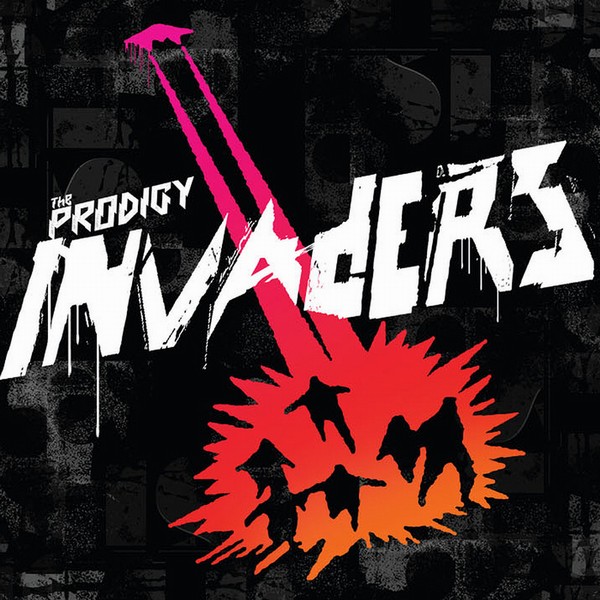 The Prodigy - Invaders Must Die - Plakátok