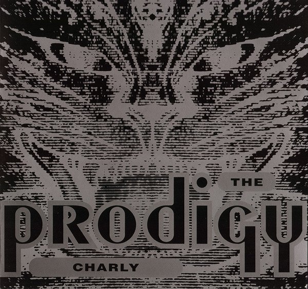 The Prodigy - Charly - Plakáty