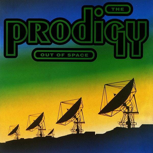 The Prodigy - Out Of Space - Cartazes