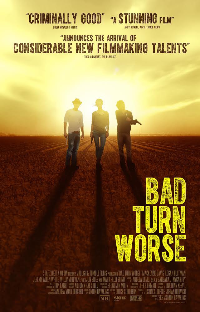Bad Turn Worse - Posters