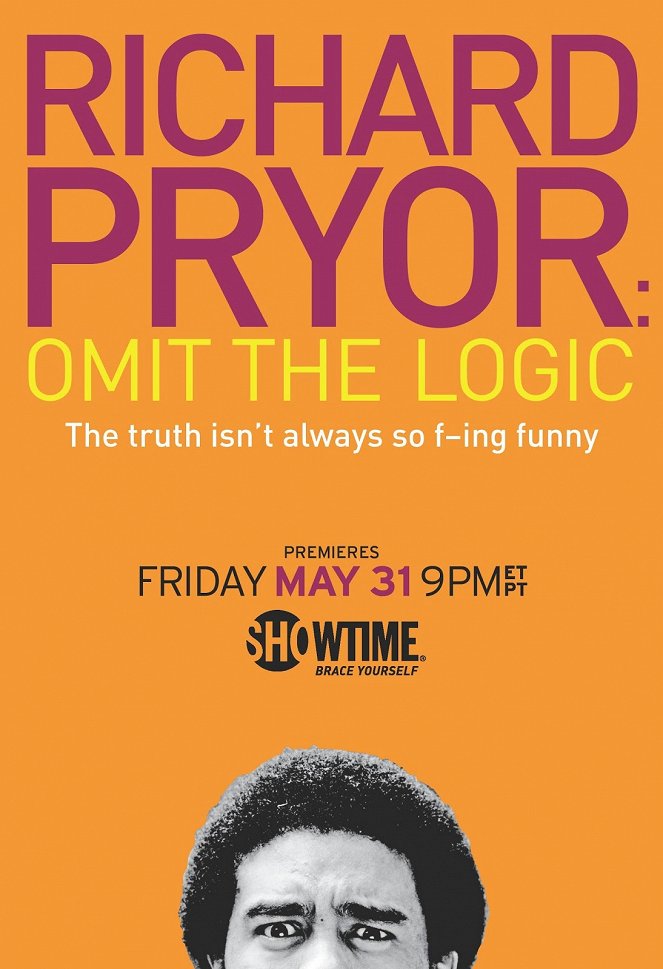 Richard Pryor: Omit the Logic - Plakate