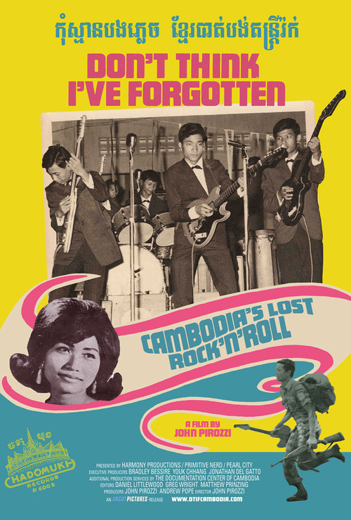 Don't Think I've Forgotten: Cambodia's Lost Rock and Roll - Cartazes