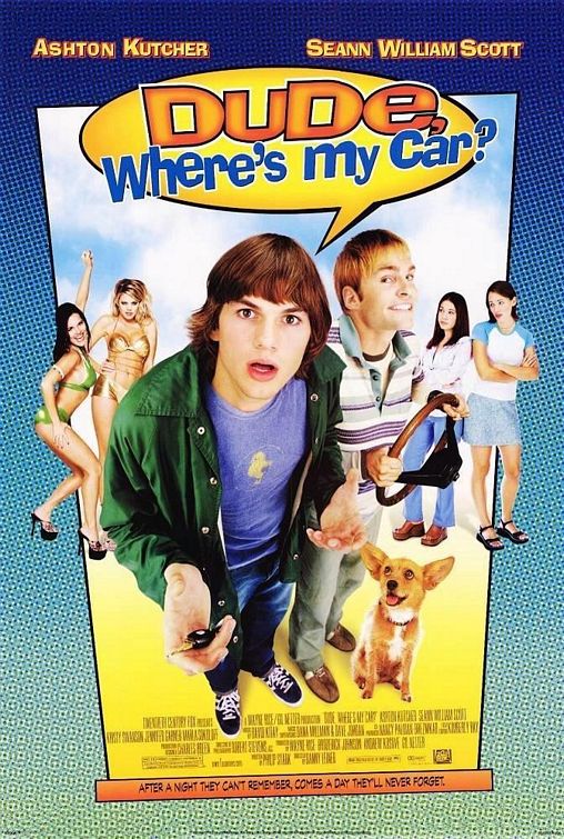 Dude, Where's My Car? - Posters