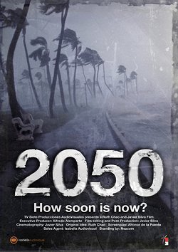 2050: ¿Es demasiado tarde? - Cartazes