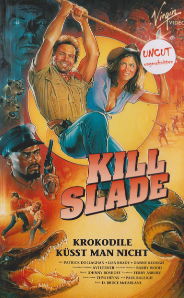 Kill Slade - Plakate