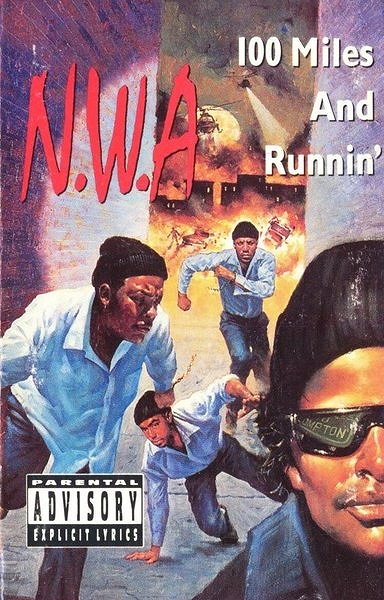 N.W.A: 100 Miles and Runnin' - Affiches