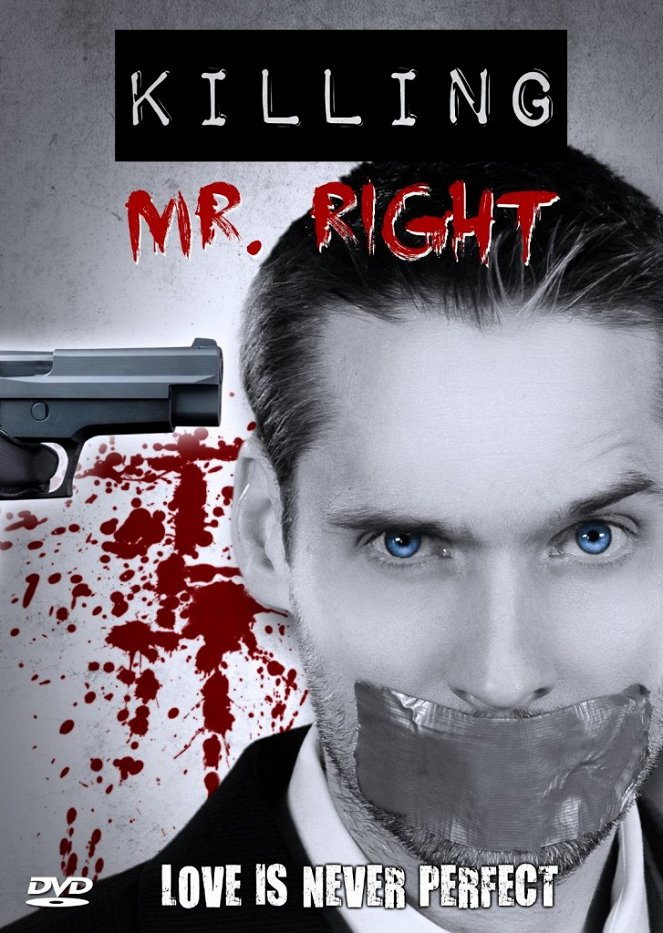 Killing Mr. Right - Plakate