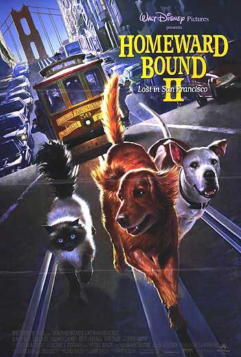 Homeward Bound II: Lost in San Francisco - Posters