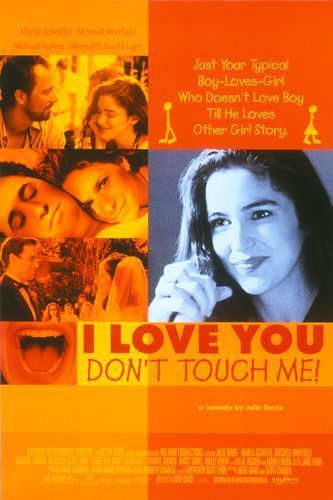 I Love You, Don't Touch Me! - Plakate
