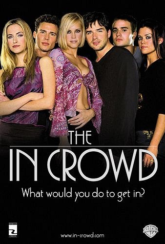The In Crowd - Posters