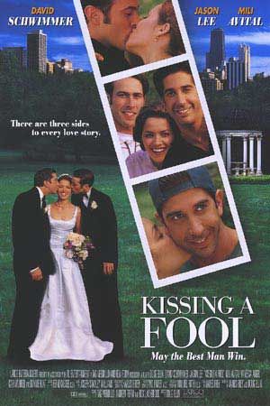 Kissing a Fool - Affiches