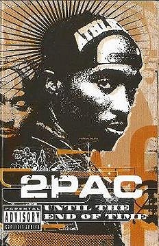 Tupac Shakur: Until the End of Time - Plakátok