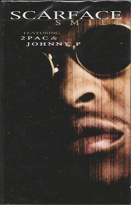 Scarface feat. Tupac Shakur, Johnny P.: Smile - Plakátok