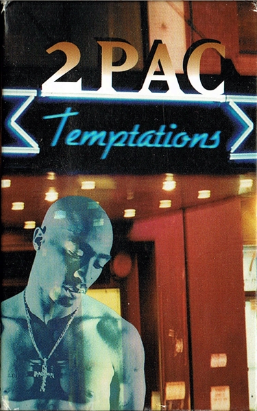 Tupac Shakur: Temptations - Carteles