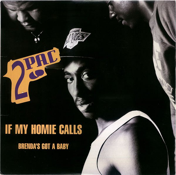 Tupac Shakur: If My Homie Calls - Plakátok