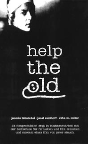 Help the Old - Carteles