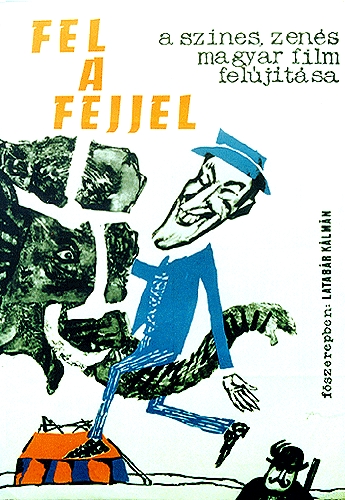 Fel a fejjel - Plakáty