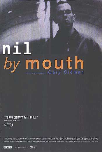Nil by Mouth - Cartazes