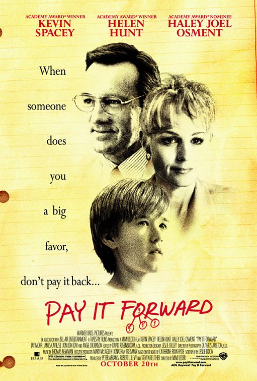 Pay It Forward - Posters
