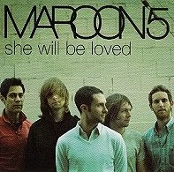 Maroon 5 - She Will Be Loved - Cartazes