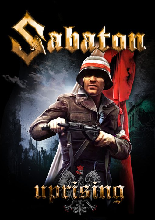 Sabaton - Uprising - Plakáty