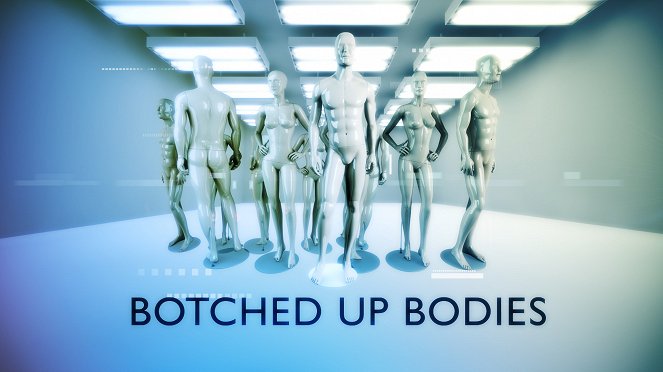 Botched Up Bodies - Carteles
