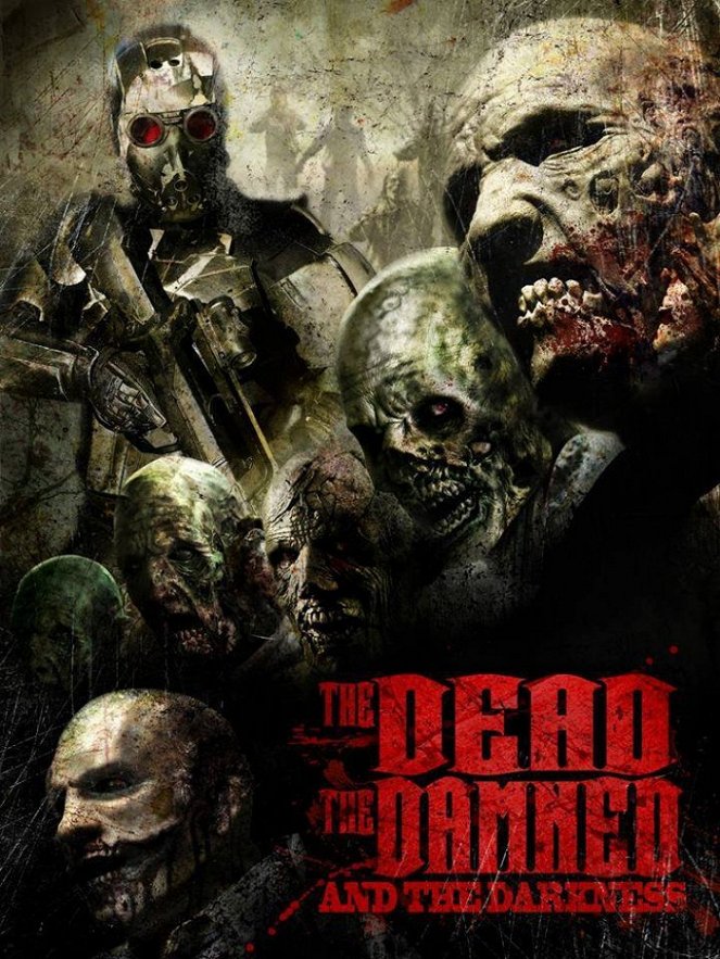 The Dead the Damned and the Darkness - Posters