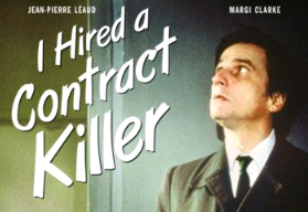 I Hired a Contract Killer - Plakaty