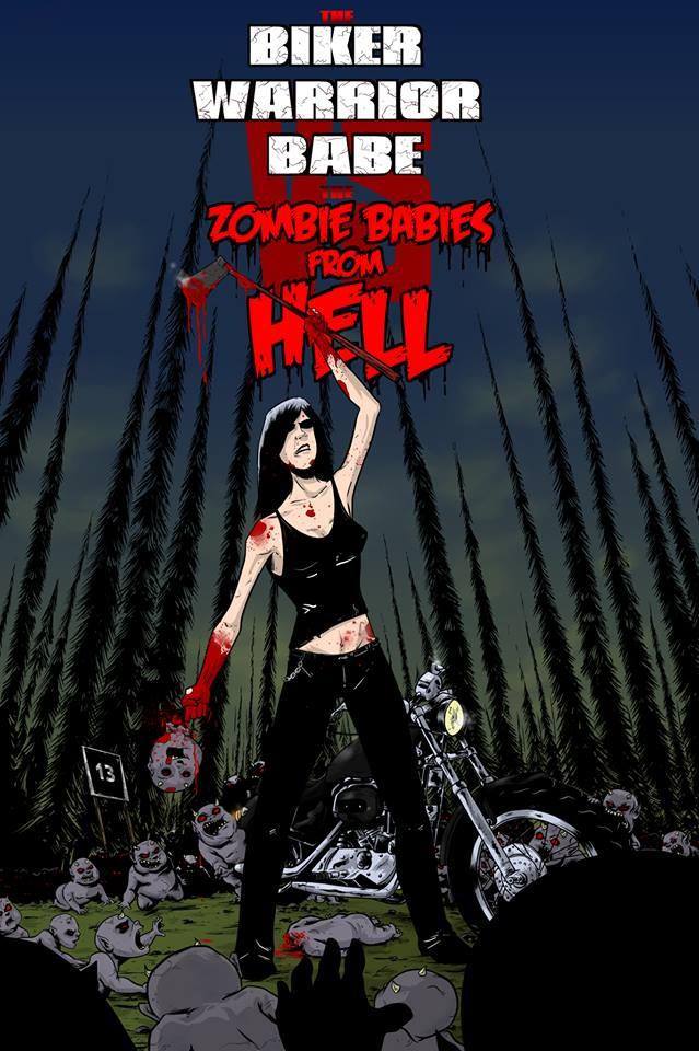 The Biker Warrior Babe vs. The Zombie Babies from Hell - Carteles