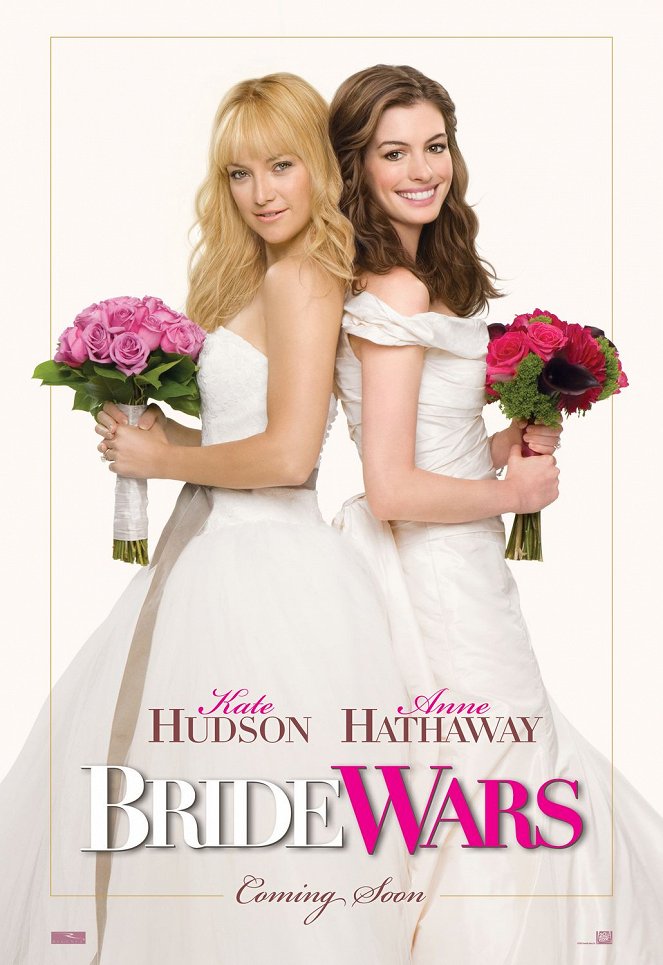 Bride Wars - Beste Feindinnen - Plakate