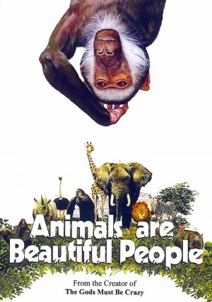 Animals Are Beautiful People - Affiches