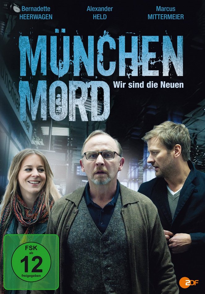 München Mord - München Mord - Wir sind die Neuen - Julisteet