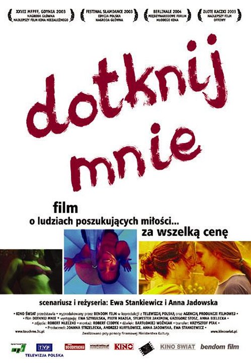 Dotknij mnie - Plakaty