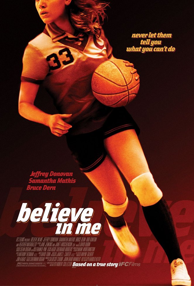 Believe in Me - Affiches