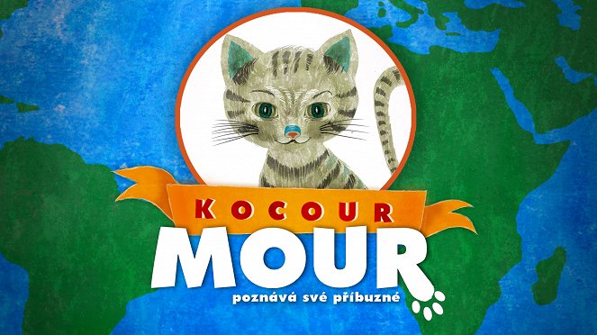 Kocour Mour poznává své příbuzné - Plakátok
